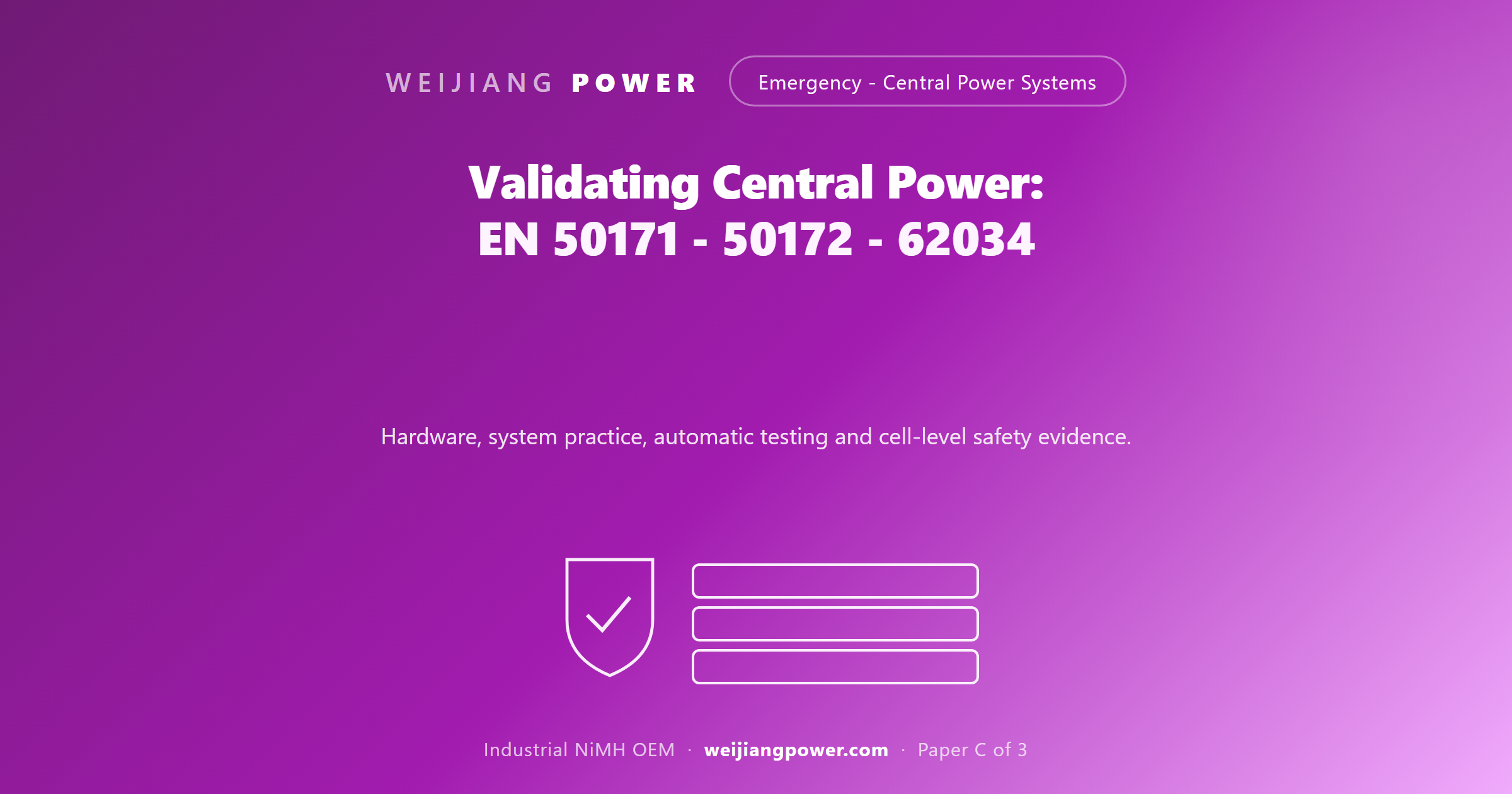 validating central emergency power systems EN 50171 EN 50172 EN 62034 GB 17945 evidence