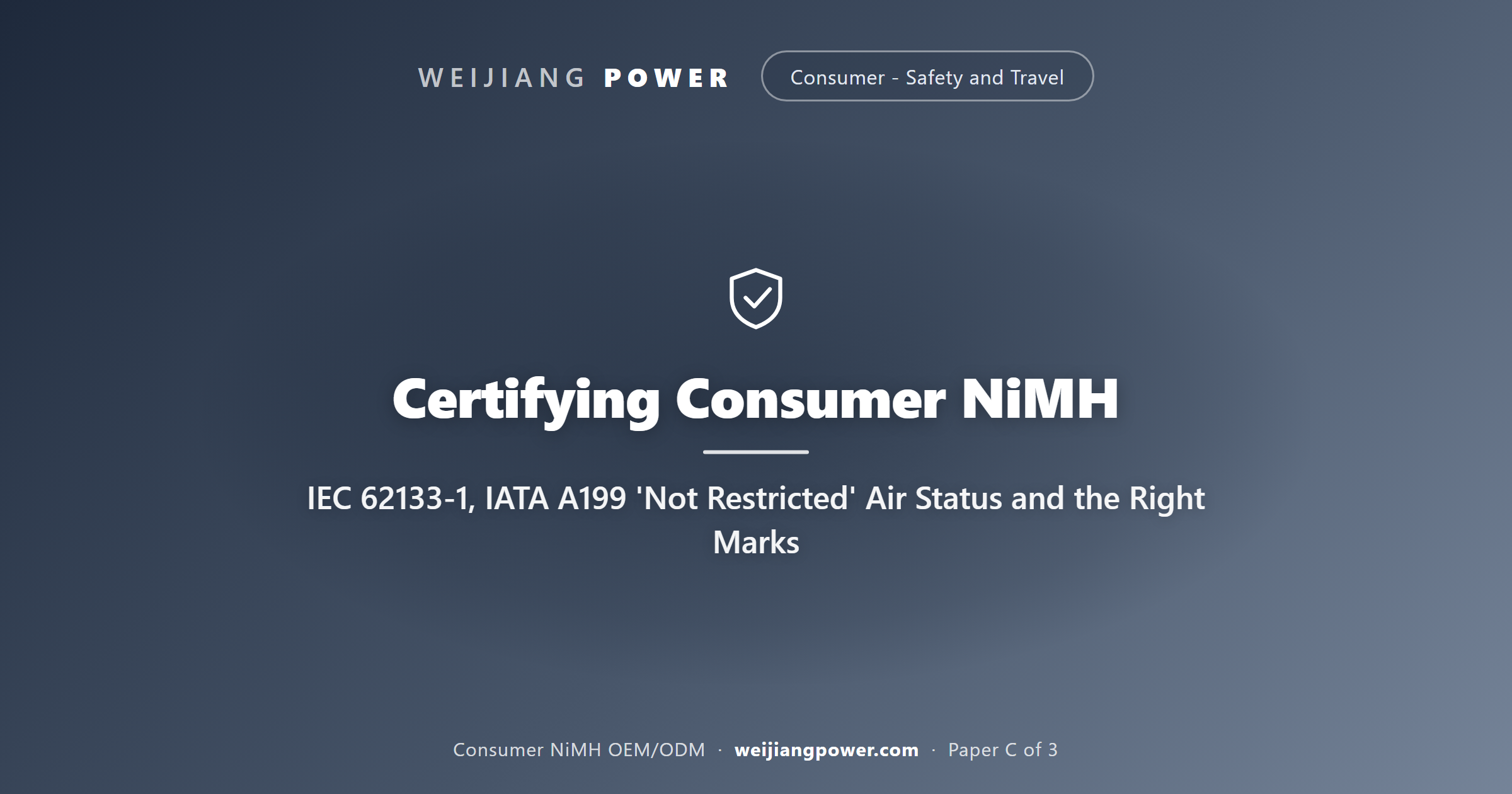 consumer NiMH certification IEC 62133-1 nickel safety IATA special provision A199 not restricted air transport marks