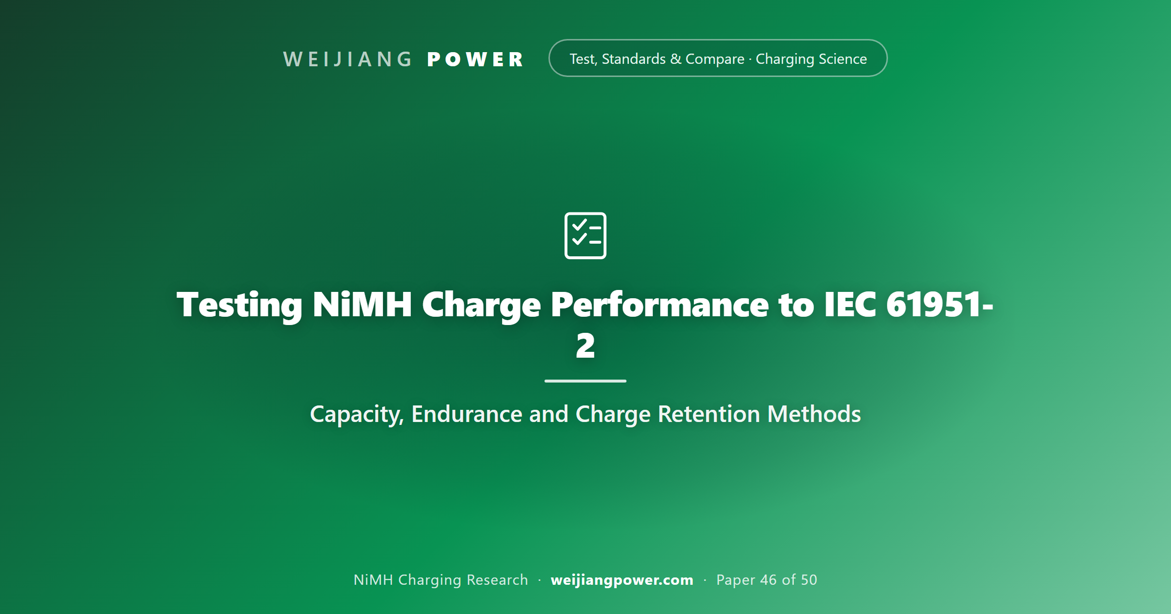 Testing NiMH Charge Performance to IEC 61951-2: Capacity, Endurance and Charge Retention Methods
