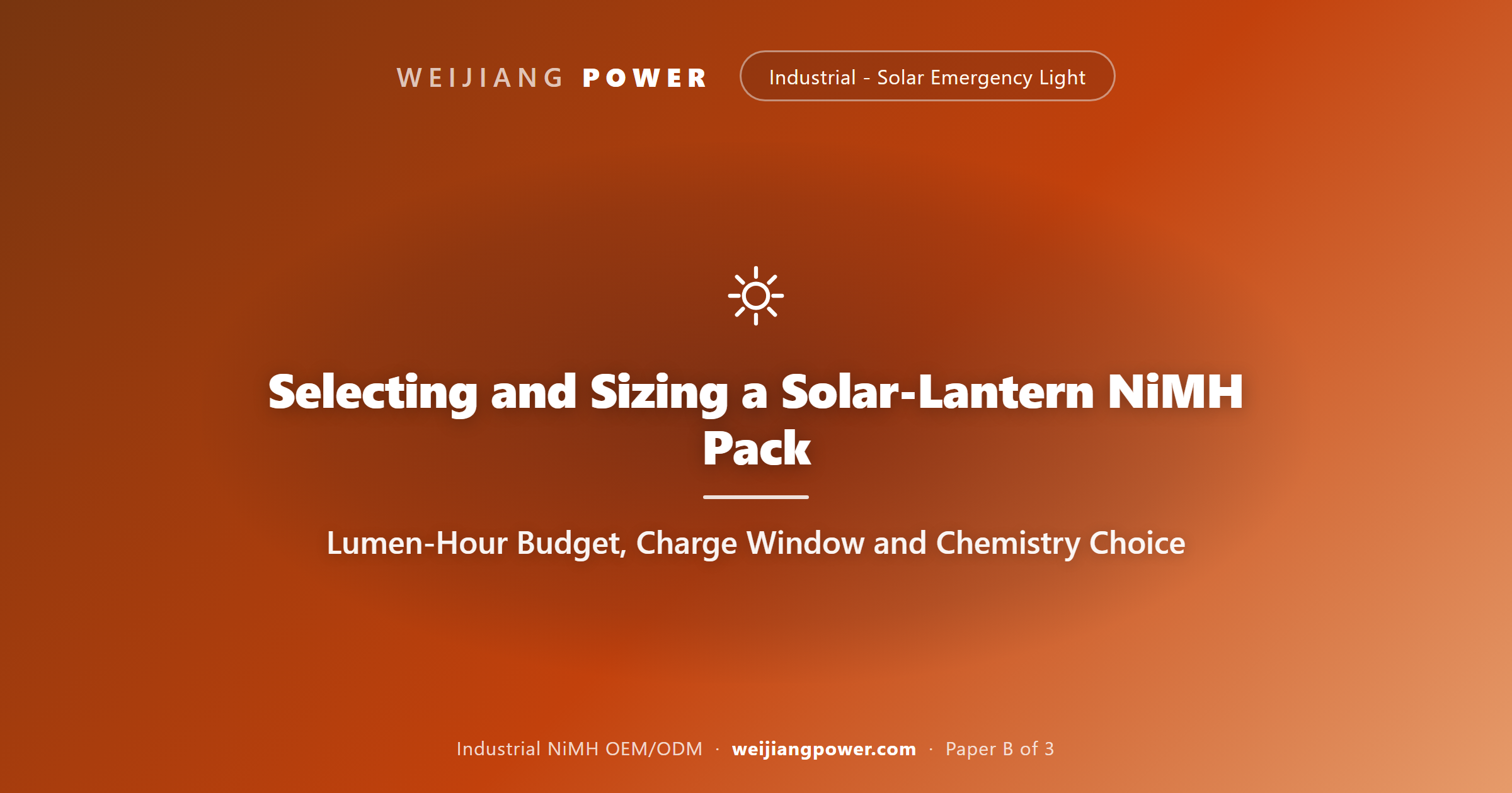 Academic cover for selecting and sizing a NiMH pack for a solar emergency lantern
