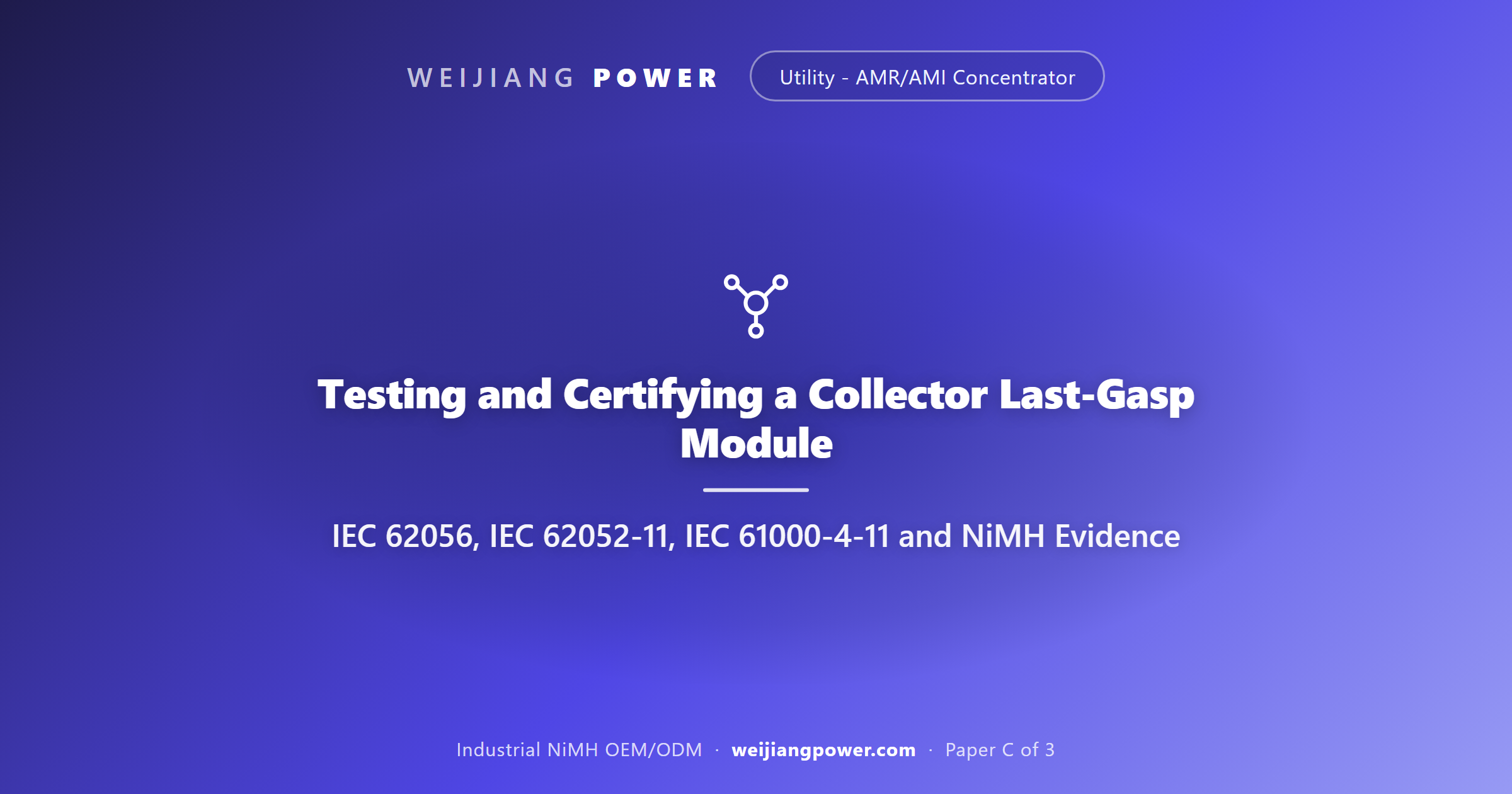 Academic cover for testing a NiMH AMI collector last-gasp module