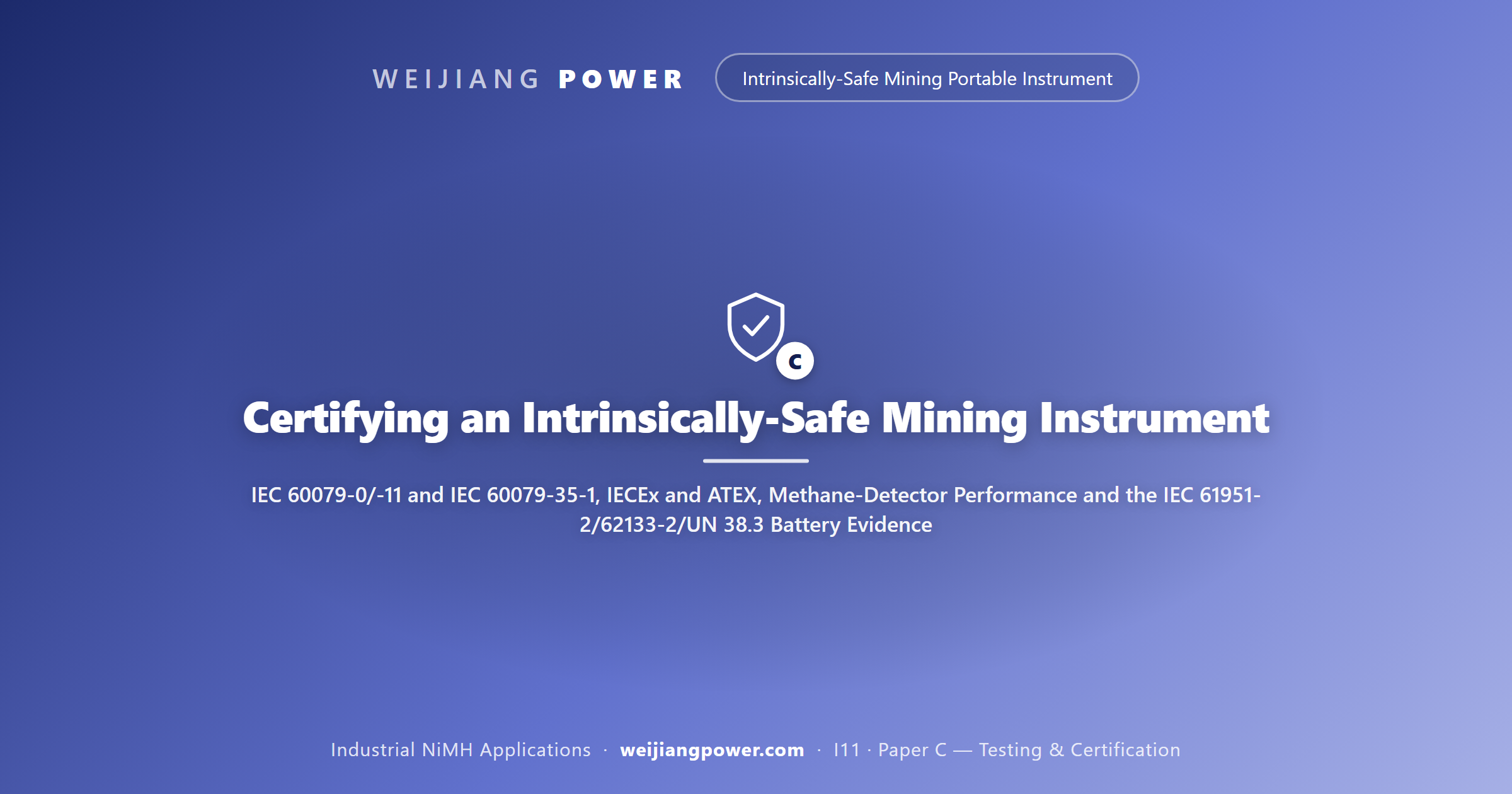 Certifying an Intrinsically-Safe Mining Instrument: IEC 60079-0/-11 and IEC 60079-35-1, IECEx and ATEX, Methane-Detector Performance and the IEC 61951-2/62133-2/UN 38.3 Battery Evidence