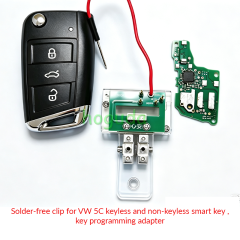 Solder-free clip for VW 5C keyless and non-keyless smart key ,key programming adapter(not include the key)