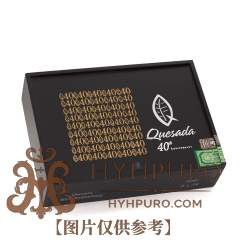 QUESADA 40TH ANNIVERSARY TORO 20s 克萨达 40周年纪念 托罗 20支/盒