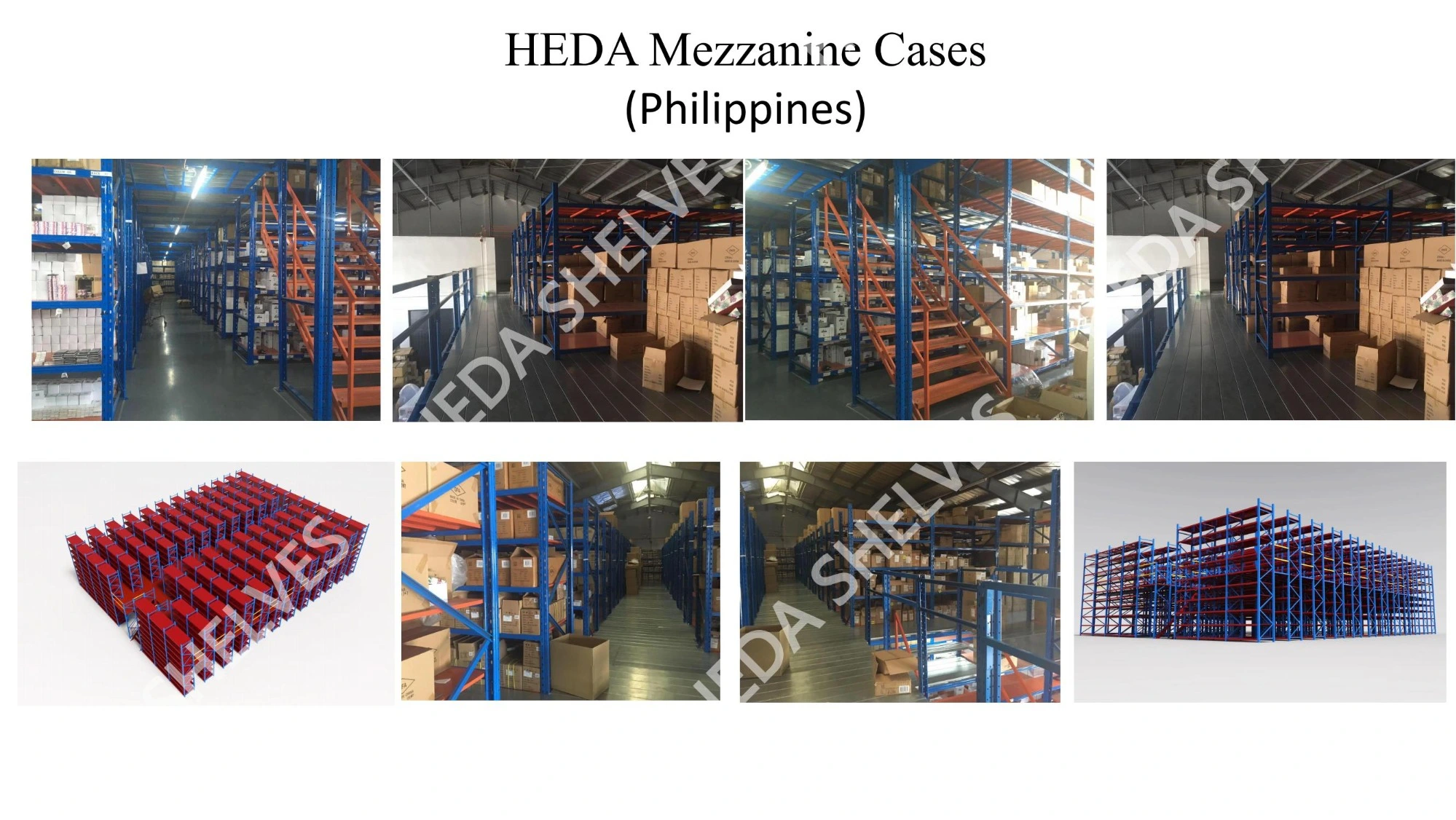 Original HEDA SHELVES mezzanine warehouse project photo collage in the Philippines showing blue rack frames, orange staircases and elevated storage walkways