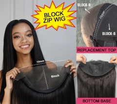 【Block Zip Whole Wig】13x6 ZIP & GO WIG GLUELESS HD Lace Frontal Wig Bottom Base with Replacement Top