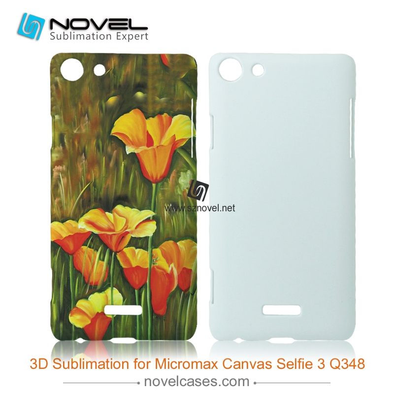 3D Sublimation Phone Case for Micromax Canvas Selfie 3 Q348