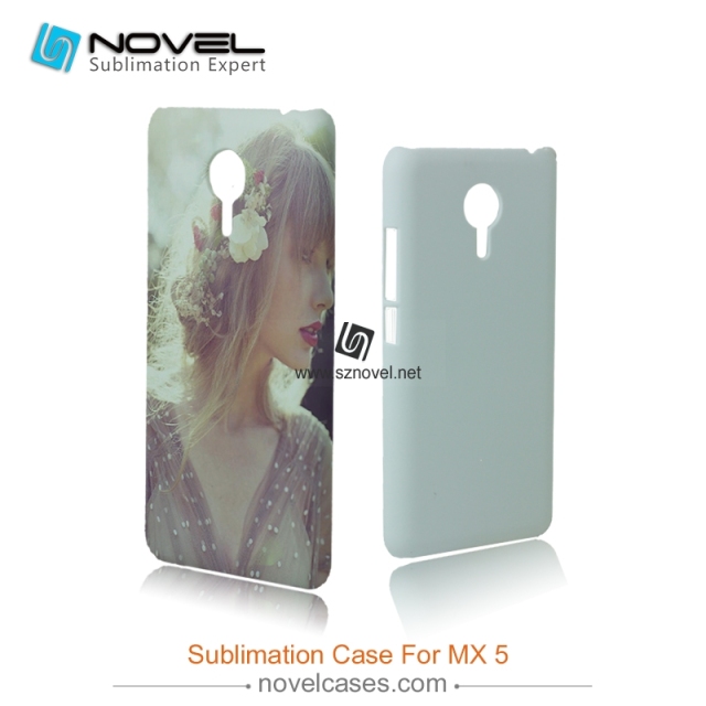 Sublimation Phone case for 3D meizu mx 5