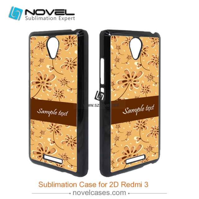 2D Sublimation Plastic Phone Case for Redmi 3