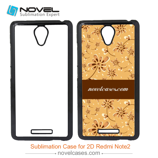 Customized Plastic 2D Sublimation Phone Case For  Redmi Note 2