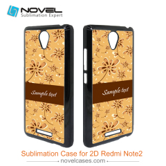 Customized Plastic 2D Sublimation Phone Case For  Redmi Note 2
