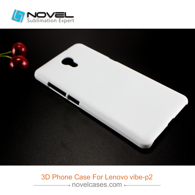 For Lenovo Vibe P2 High Quality 3D Sublimation Phone Shell