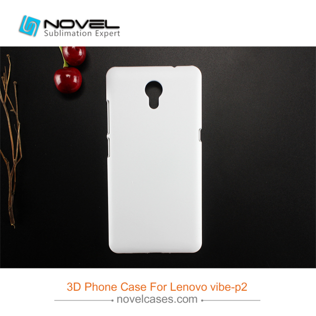 For Lenovo Vibe P2 High Quality 3D Sublimation Phone Shell