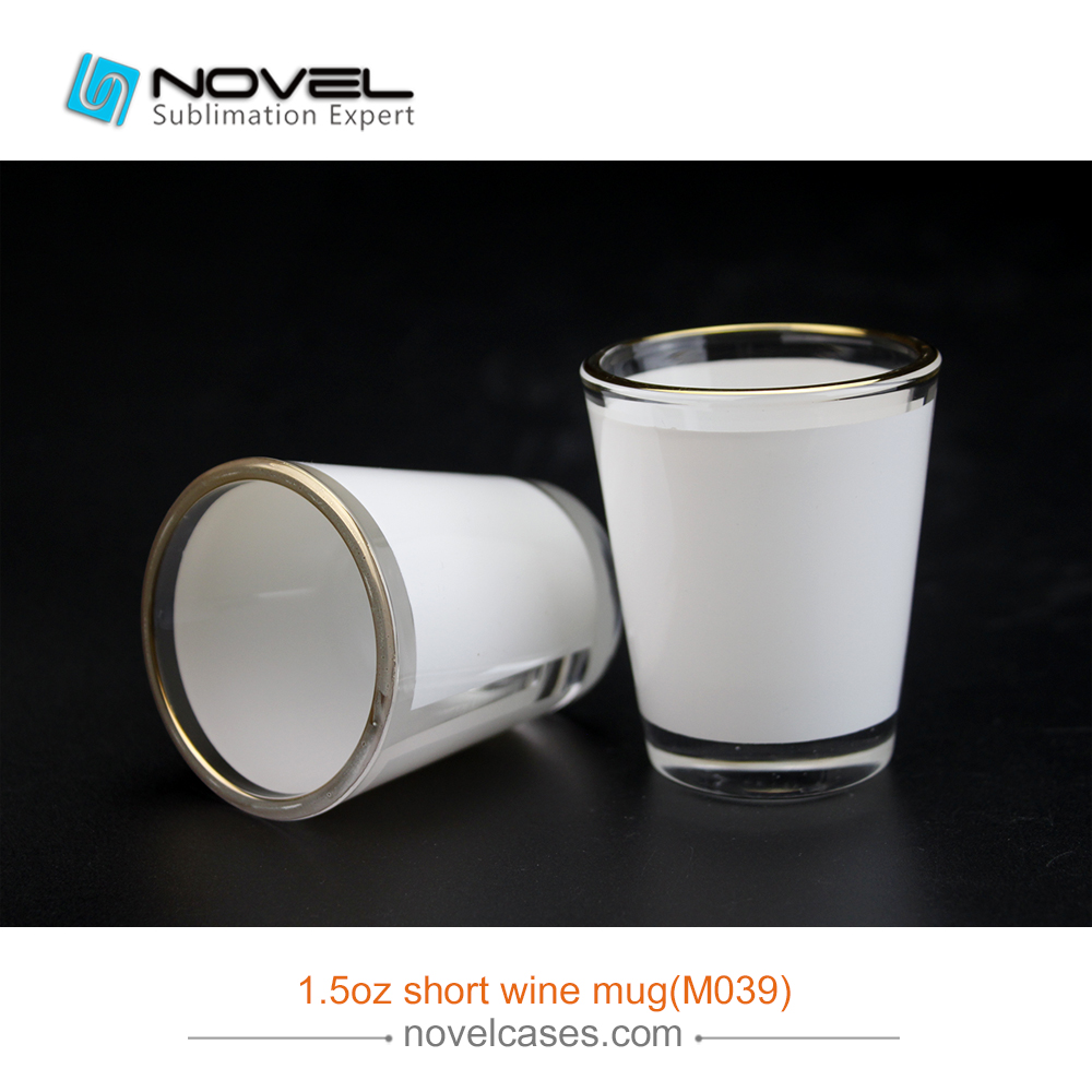 1.5 OZ Shot Wine Glass Cup With Golden Rim for Sublimation Printing