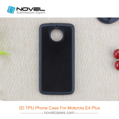 Sublimation 2D Rubber TPU Smartphone Case For Moto E4 Plus