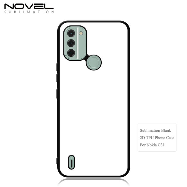New Arrival Sublimation 2D TPU Phone Case for Nokia C31 DIY Shell With Aluminum Sheet