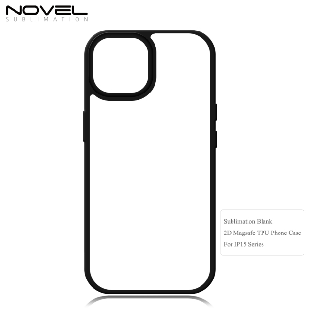 New arrival Sublimation 2D TPU Magsafe Phone Case For iPhone 15 Series Support Wireless Charging with Soft Film Insert