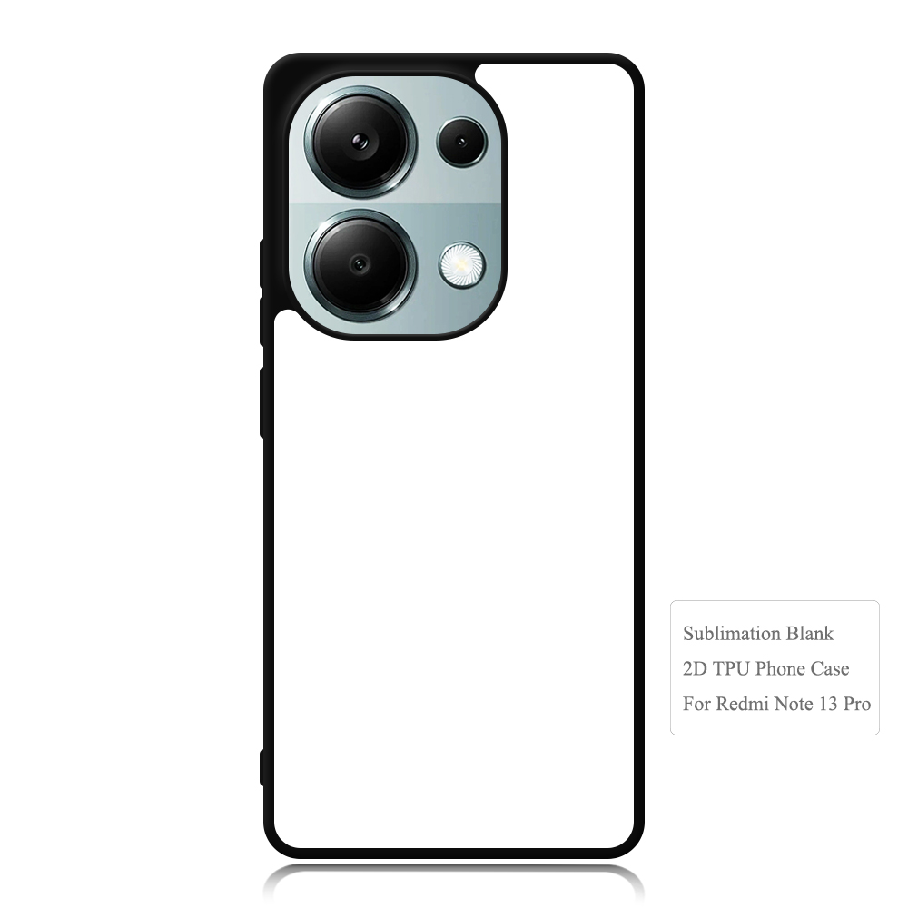 New Arrival Sublimation Blank 2D TPU Phone Case for Redmi Note 13 Pro 4G,Note 12S 4G DIY Shell with Aluminum Sheet