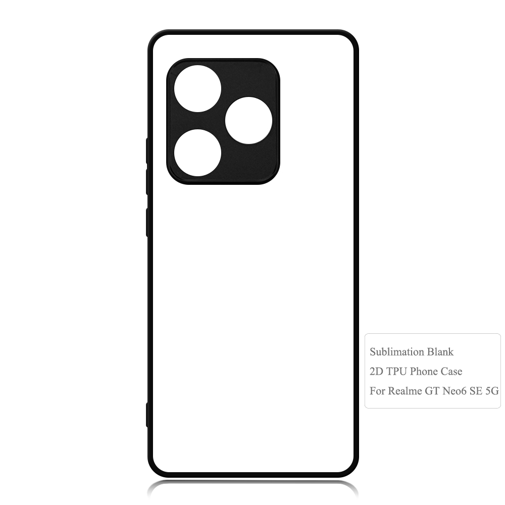Sublimation 2D TPU Phone Case for Realme GT7 Pro,Realme GT NEO6 SE 5G,Realme GT6 5G,Realme Noe 7 SE,Neo 7X 5G