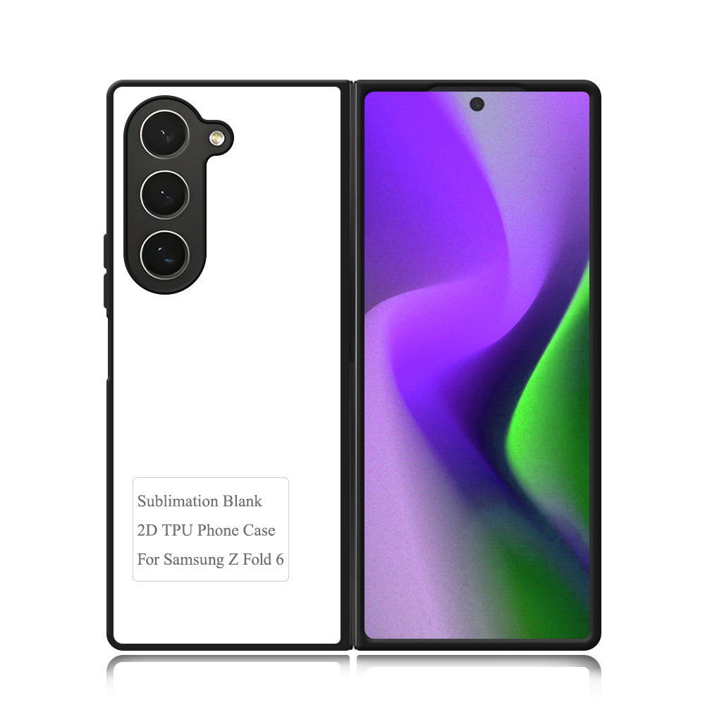 New Arrival Sublimation Blank 2D TPU Phone Case for Samsung  Z Fold 6 DIY Shell With Aluminum Insert