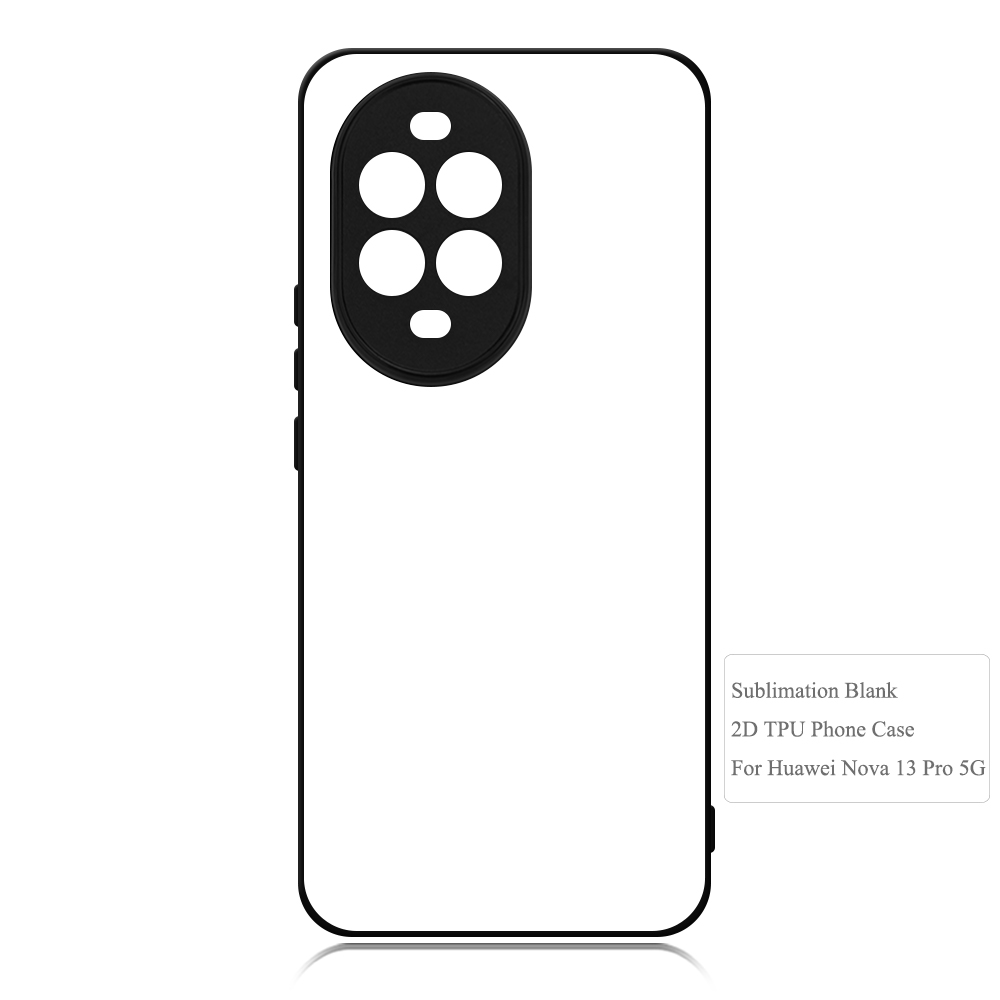 For Huawei Nova 13 Pro 5G,Nova 12 SE 5G,Huawei Nova Series Sublimation Blank Rubber 2D TPU Phone Case Cover