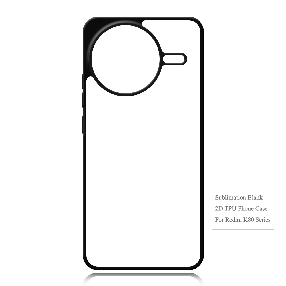 Sublimation Blank 2D TPU Phone Case for Redmi K80,K70,K70E,K60 Series DIY Shell With Aluminum Sheet