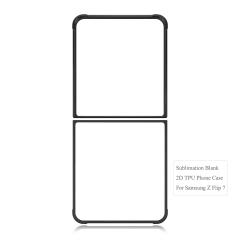 For Samsung Galaxy Z Flip Series, Z Flip 7 Sublimation Blank 2D TPU Phone Case Four Corner Anti-Drop DIY Phone Shell With Aluminum Insert