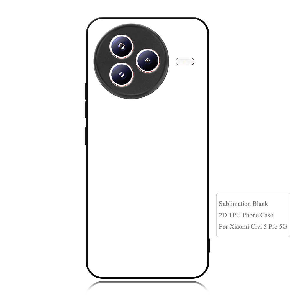 New Arrival For Xiaomi Civi 5 Pro Sublimation Blank Rubber 2D TPU Phone Case Photo Printing Phone Cover