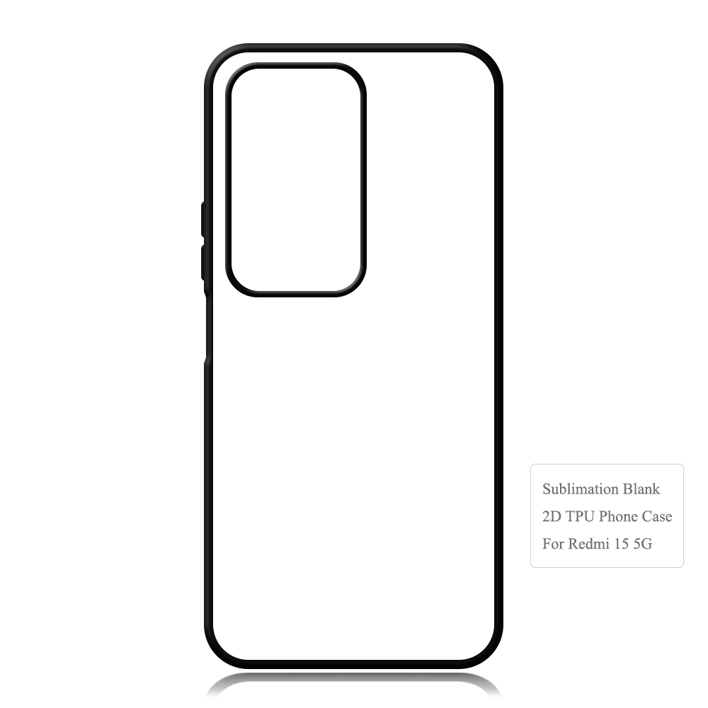 New Arrival Sublimation Blank 2D TPU Phone Case for Redmi 15 4G/5G, Redmi 15C DIY Phone Cover with Aluminum Sheet