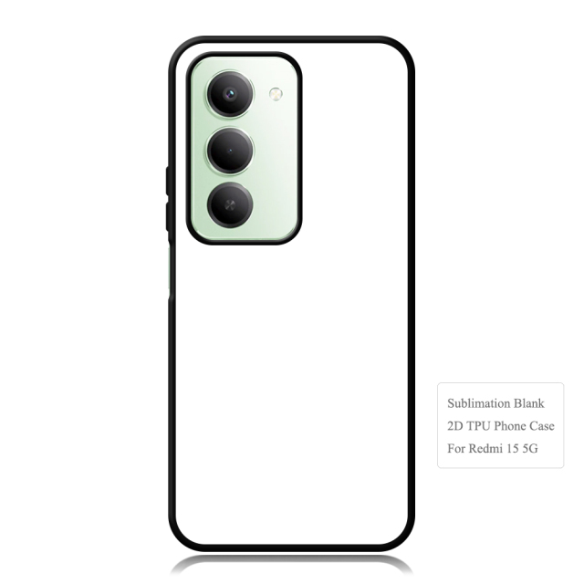 New Arrival Sublimation Blank 2D TPU Phone Case for Redmi 15 4G/5G, Redmi 15C DIY Phone Cover with Aluminum Sheet