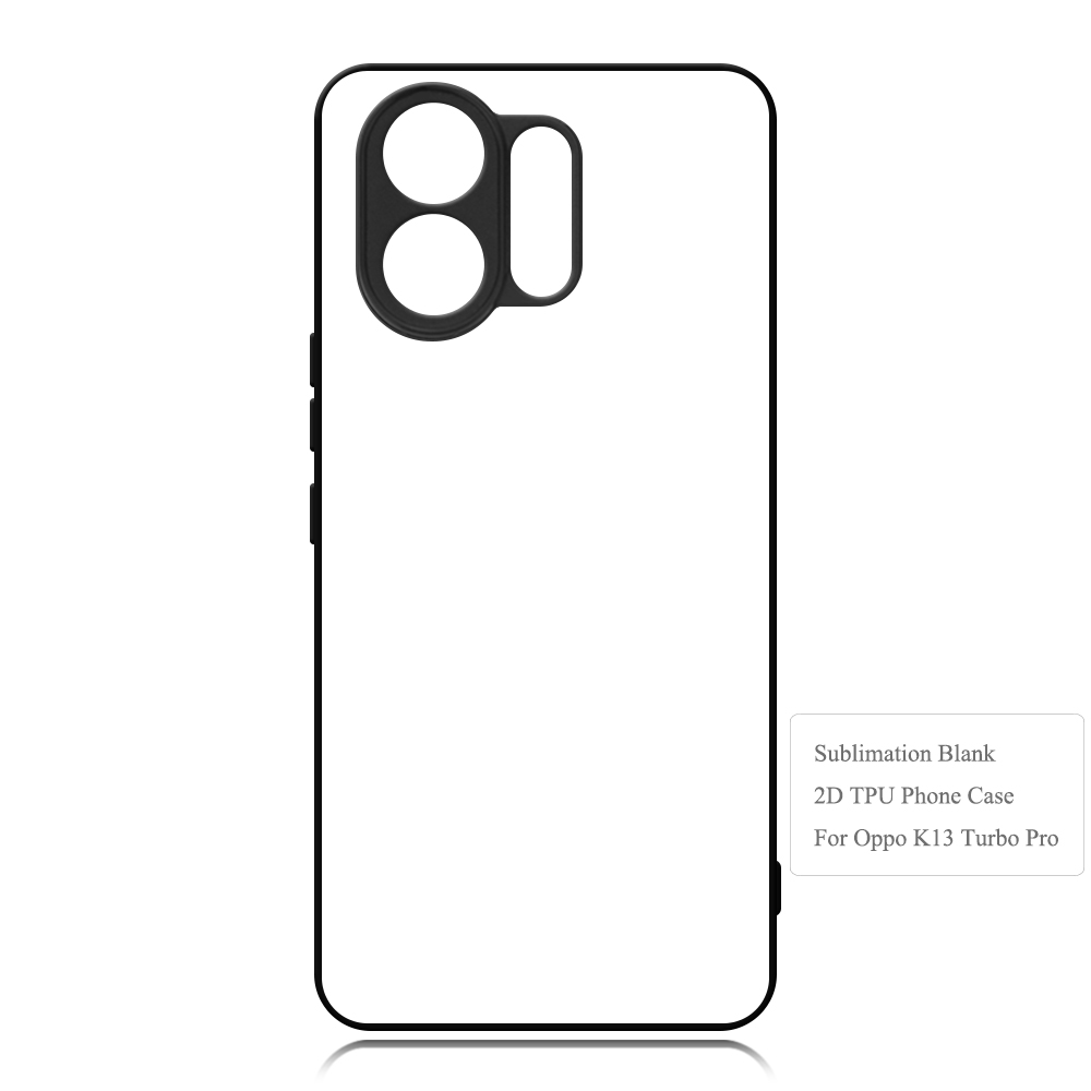Smooth Sides!!! For Oppo K13 Turbo Pro Sublimation Blank 2D TPU Phone Case With Aluminum Insert
