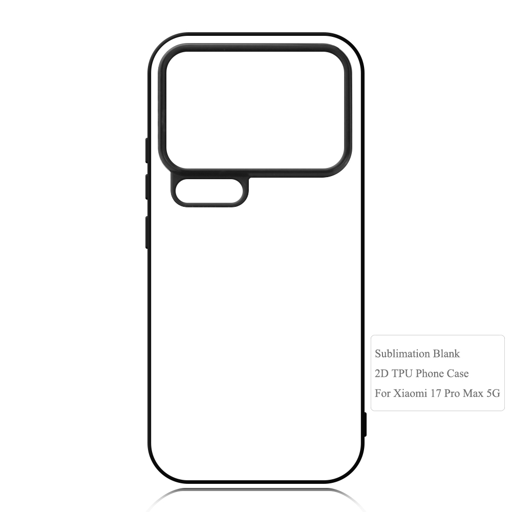 For Xiaomi 17 Pro Max DIY Printable Sublimation Phone Case Smooth Side 2D TPU Phone Shell With Aluminum Sheet for Xiaomi MI Series