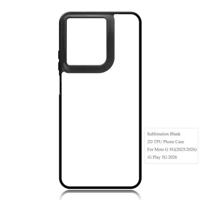 Sublimation Blank 2D TPU Phone Case for Moto G Play 5G 2025/2026, Moto G Play 5G 2026 DIY Shell With Aluminum Sheet