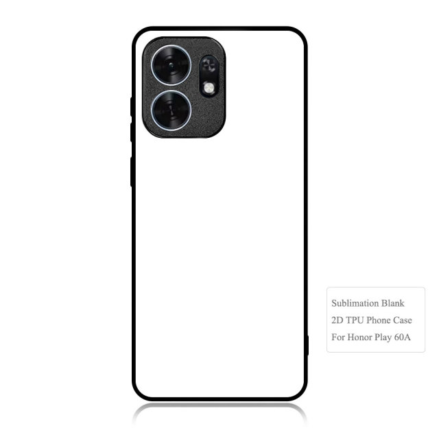 For Honor Play 60A, Play 60 5G,Play 60 Plus,Honor Play Series Sublimation Blank DIY Rubber 2D TPU Phone Case