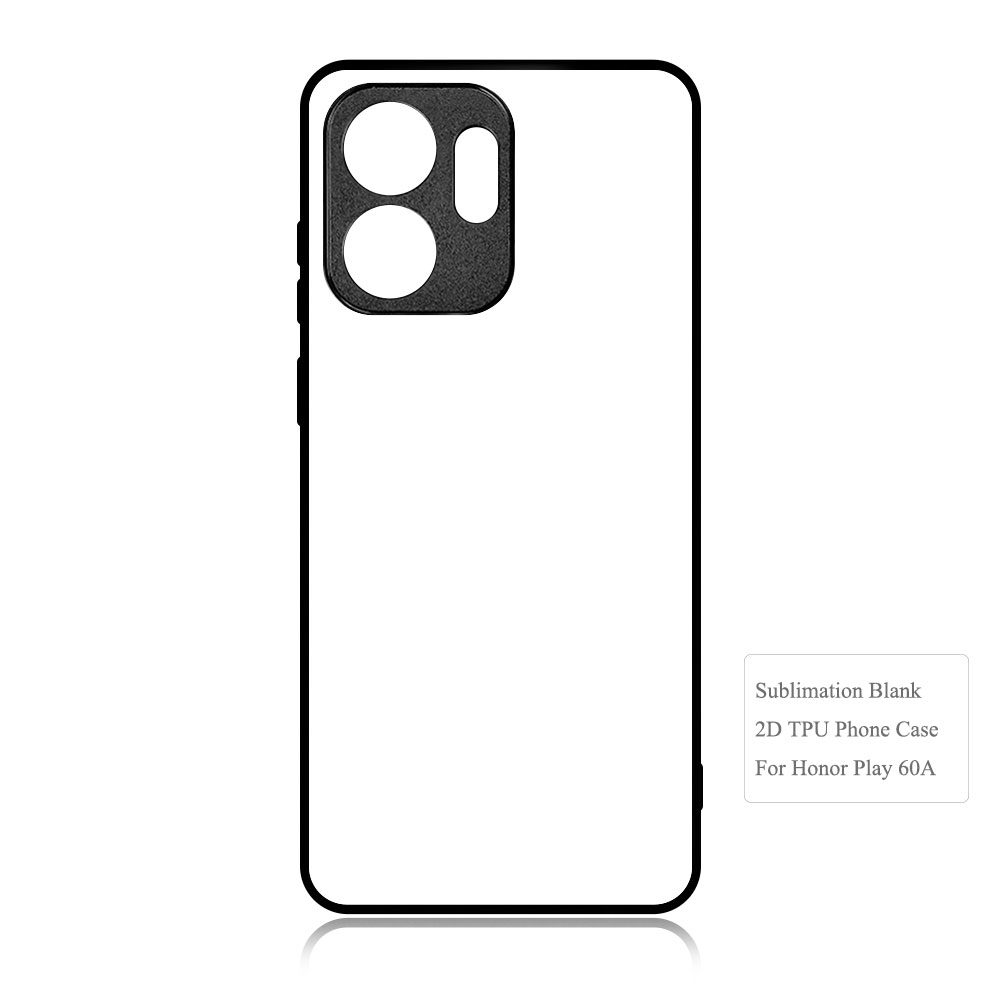 For Honor Play 60A, Play 60 5G,Play 60 Plus,Honor Play Series Sublimation Blank DIY Rubber 2D TPU Phone Case