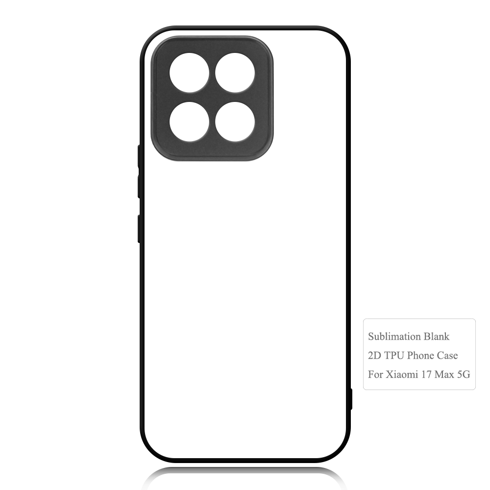 For Xiaomi 17 Pro Max DIY Printable Sublimation Phone Case Smooth Side 2D TPU Phone Shell With Aluminum Sheet for Xiaomi MI Series