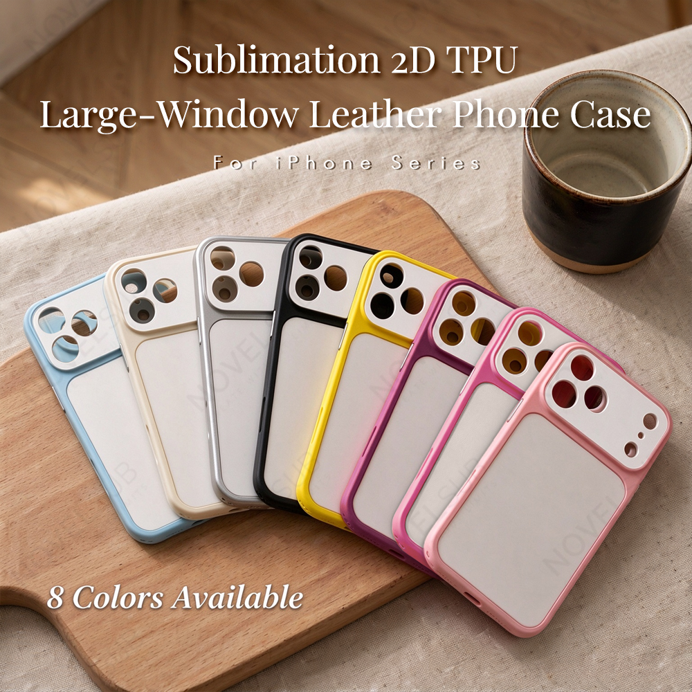 NOVELSUB Sublimation Blank 2D TPU Large-Window Leather Phone Case for Iphone 13 to 17 Series | Custom DIY | Leather texture | Heat dissipation| 8 Colors Available