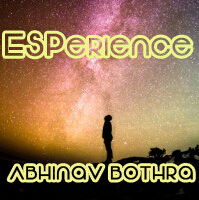 ESPerience by Abhinav Bothra