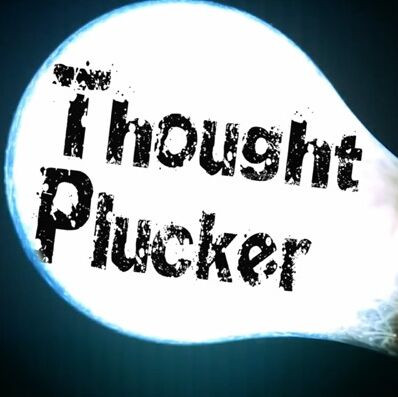 2015 Thought Plucker by Rick Lax