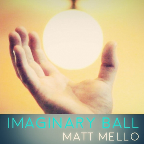 Imaginary Ball by Matt Mello