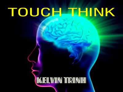 2015 Touch Think by Kelvin Trinh