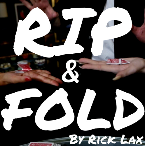 2015  Rip & Fold by Rick Lax