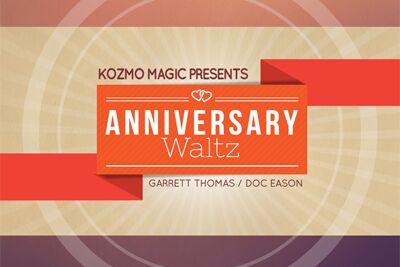 The Anniversary Waltz Project by Garrett Thomas and Doc Eason