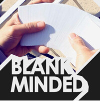 2015 Blank Minded By Aaron Delong