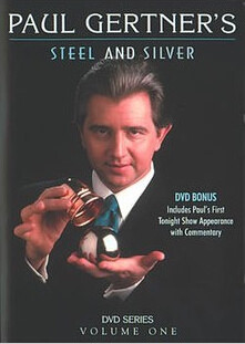 Steel and Silver by Paul Gertner Vol 1-2