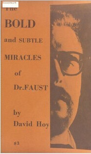 The Bold and Subtle Miracles of Dr. Faust by David Hoy