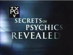 Secrets of Psychics Revealed