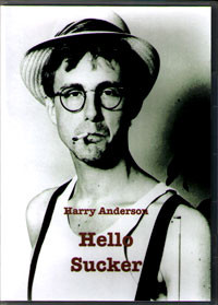 Hello,Sucker! by Harry Anderson