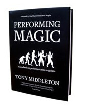 Performing Magic by Tony Middleton