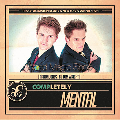 2015Completely Mental by Tom Wright and Arron Jones